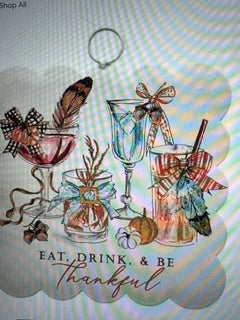 Eat Drink & Be Thankful RTC