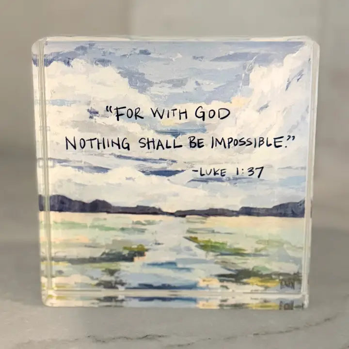 Luke 1:37 Block Acrylic